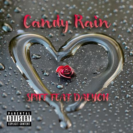 Candy Rain ft. DÆŸON | Boomplay Music