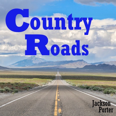 Country Roads | Boomplay Music