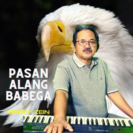 Pasan Alang Babega | Boomplay Music