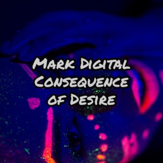 Consequence Of Desire