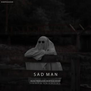 Sad Man