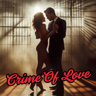 Crime of Love