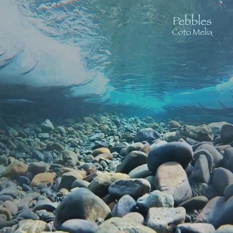 Pebbles | Boomplay Music