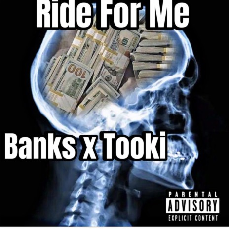 Ride For Me ft. Tooki | Boomplay Music