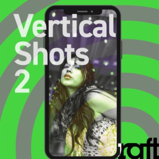 Vertical Shots 2