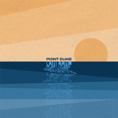 Point Dume | Boomplay Music