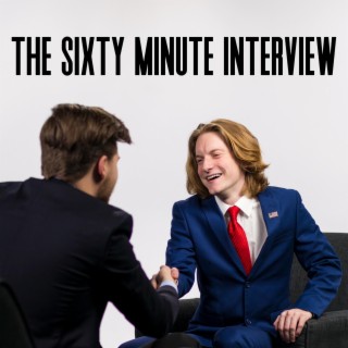 THE SIXTY MINUTE INTERVIEW