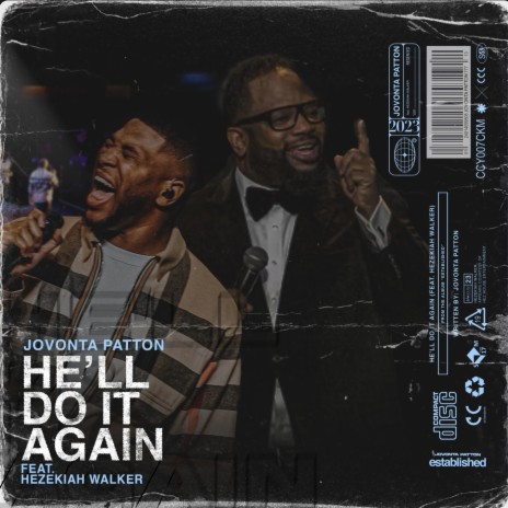 He'll Do It Again / Hezekiah Walker (Live) ft. Hezekiah Walker | Boomplay Music