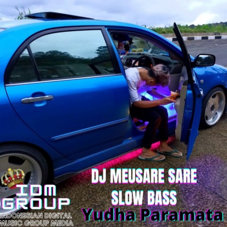 Dj Meusare Sare Slow Bass | Boomplay Music