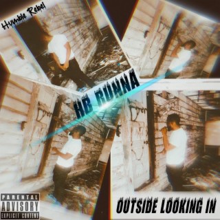 Outside Looking In | Boomplay Music