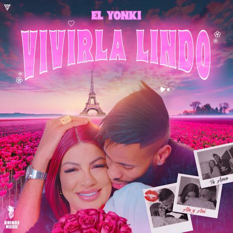 Vivirla Lindo | Boomplay Music