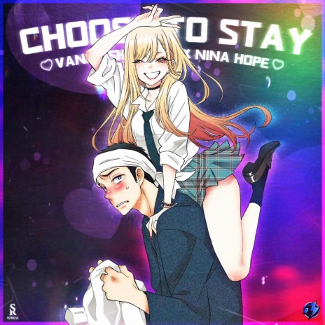 Choose To Stay ft. Nina Hope | Boomplay Music