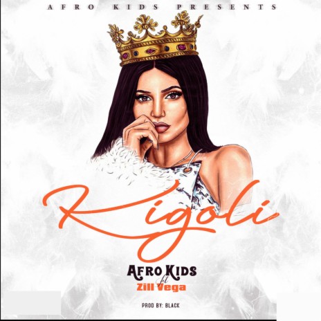 Kigoli ft. Zill Vega | Boomplay Music