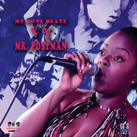 Mr. Postman (feat. Vy) | Boomplay Music