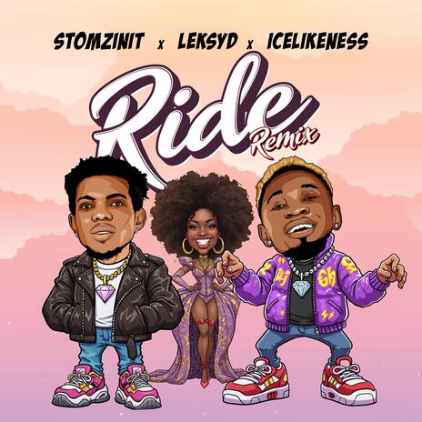 Ride (Remix) ft. Leksyd & IceLikeness | Boomplay Music