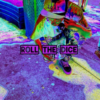 Roll the dice