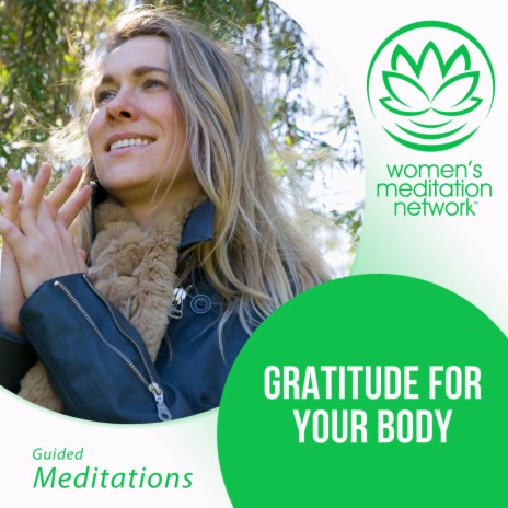 Gratitude For Your Body | Boomplay Music