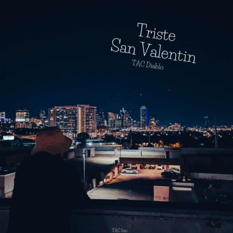 Triste San Valentin | Boomplay Music