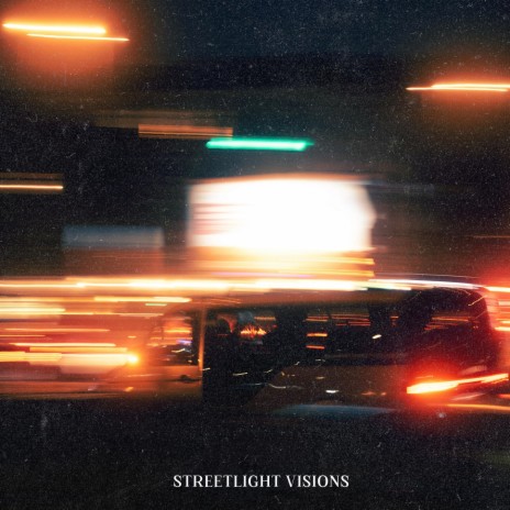 Streetlight Visions