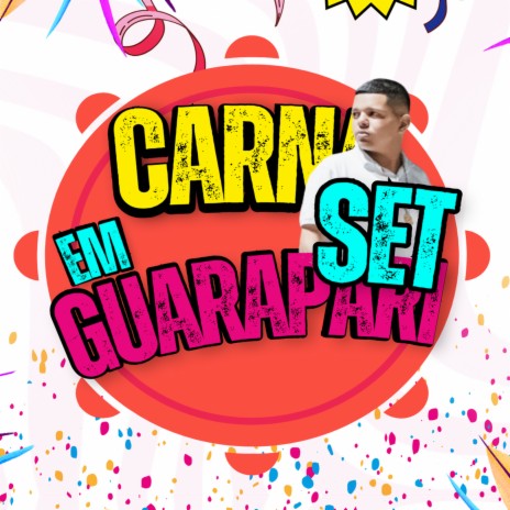 CARNASET EM GUARAPARI ft. PIQUEZIN DOS CRIAS | Boomplay Music