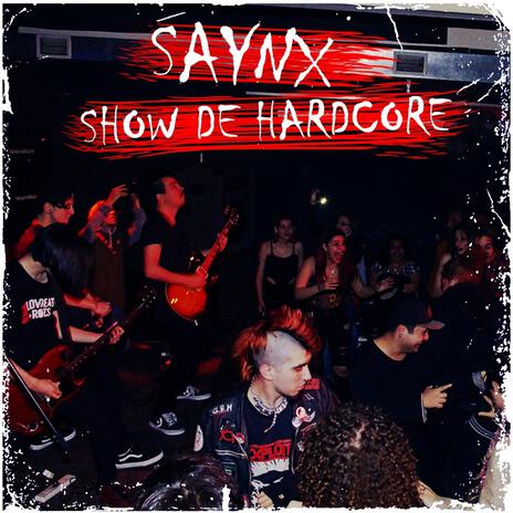 Show de Hardcore | Boomplay Music