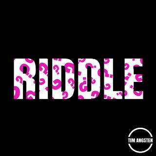 Riddle