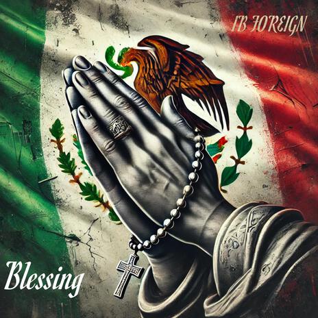 Blessing | Boomplay Music