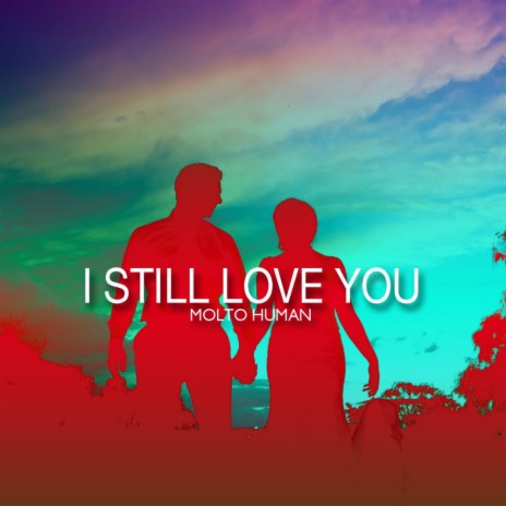 I Still Love You (Instrumental Version)