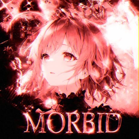 MORBID | Boomplay Music