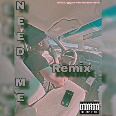Need Me (Remix) | Boomplay Music