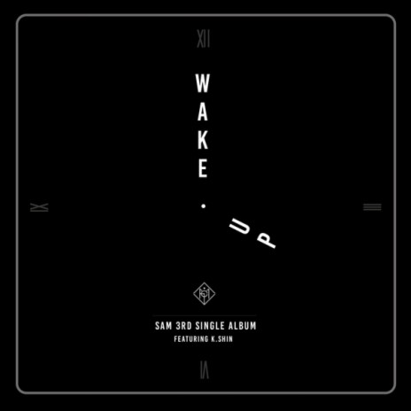 Wake Up (feat. K. SHIN) | Boomplay Music