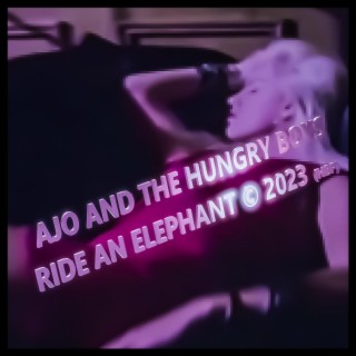 RIDE AN ELEPHANT © 2023 (HBP)