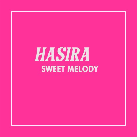 Hasira | Boomplay Music