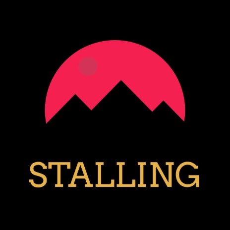 Stalling | Boomplay Music