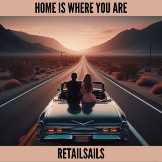 Home Is Where You Are lyrics | Boomplay Music