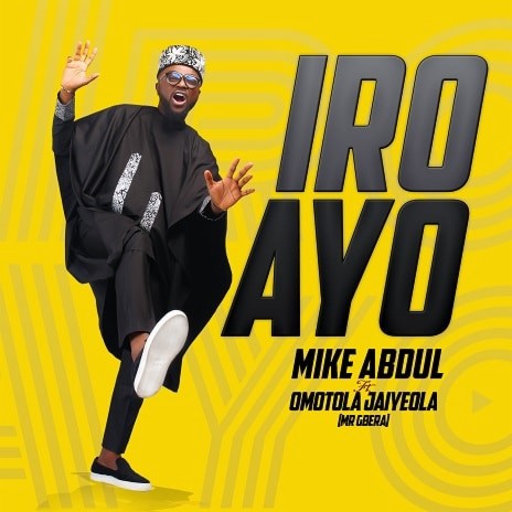 Iro Ayo ft. Omotola Jayeola (Mr. Gbera)