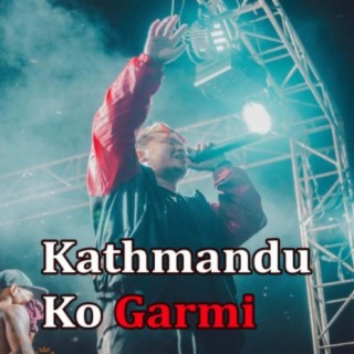 Kathmandu Ko Garmi