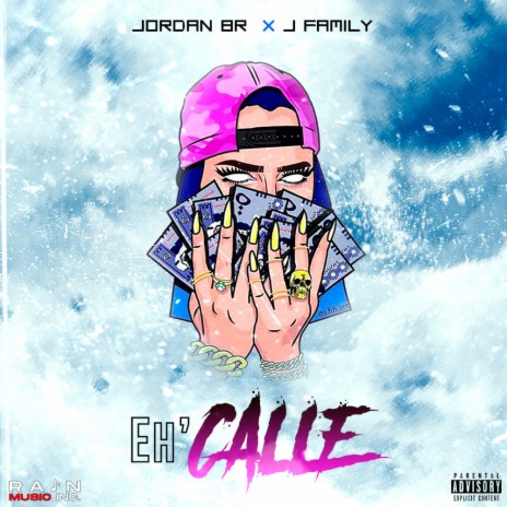 Eh Calle ft. J Family | Boomplay Music
