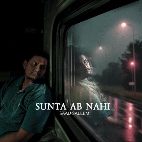 Sunta Ab Nahi | Boomplay Music