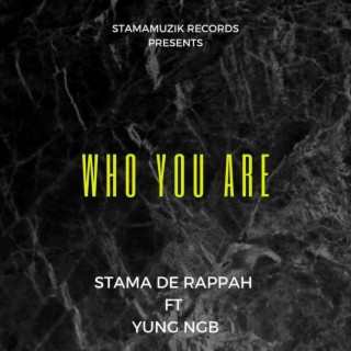 Who You Are