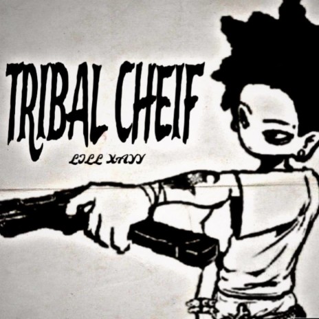 Tribal Cheif | Boomplay Music