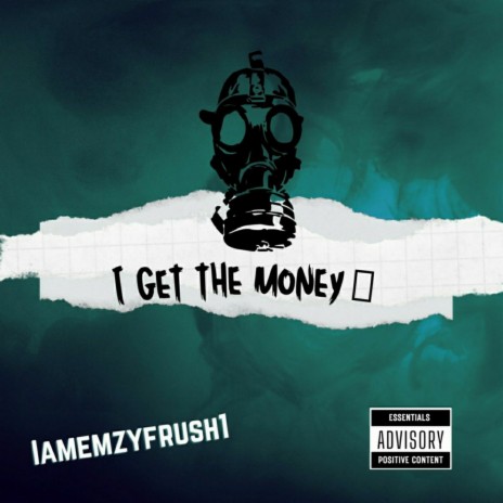I get the money (IGTM) | Boomplay Music