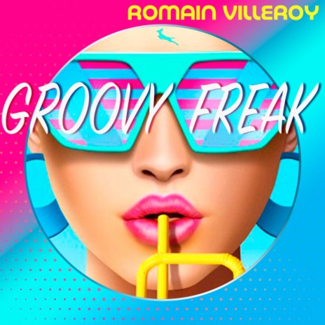 Groovy Freak | Boomplay Music