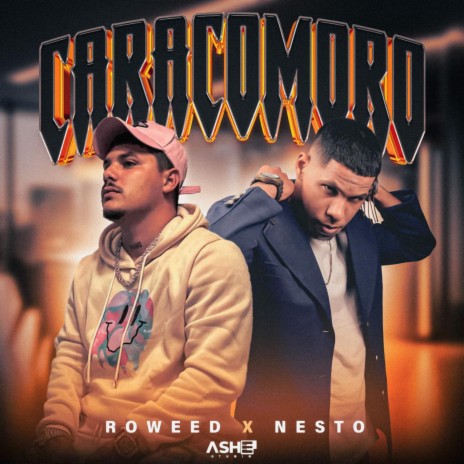 Caracomoro ft. Nesto | Boomplay Music