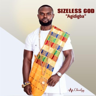 Sizeless God (Agidigba) | Boomplay Music