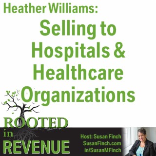 Selling to Healthcare &amp; Hospitals - you need to be able to understand all the terms.