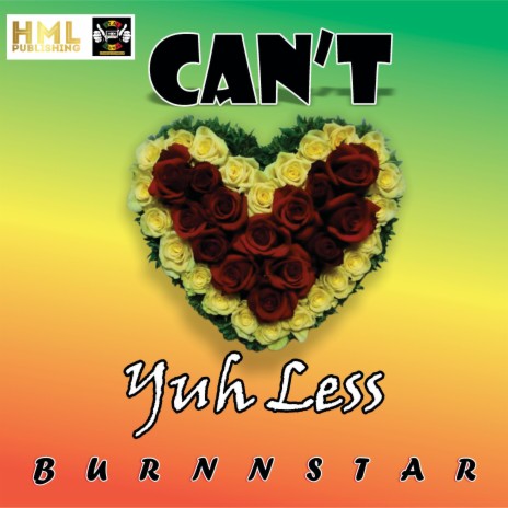 Can't Love Yuh Less | Boomplay Music