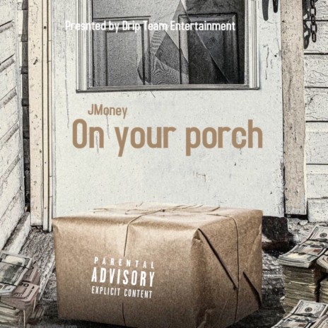 On Your Porch | Boomplay Music