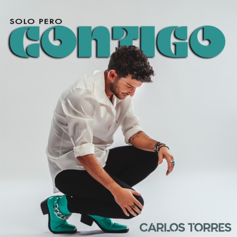 Solo Pero Contigo | Boomplay Music