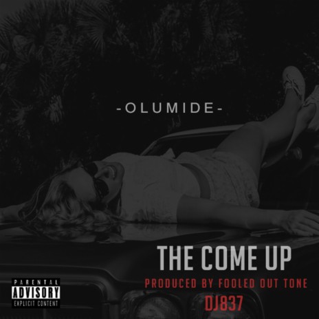 The Come Up | Boomplay Music